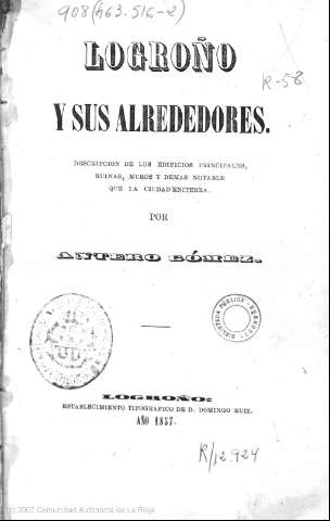 Logroño y sus alrededores descripción de los... (1857)